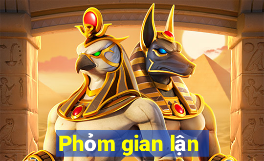 Phỏm gian lận