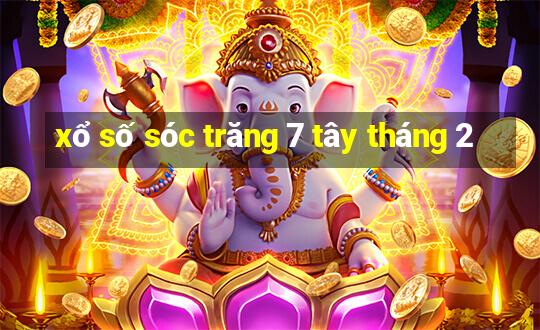 xổ số sóc trăng 7 tây tháng 2