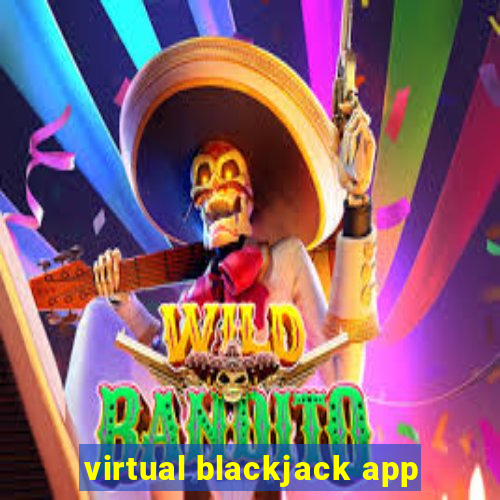 virtual blackjack app