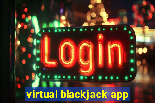 virtual blackjack app