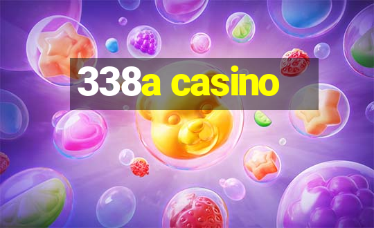 338a casino