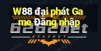 W88 đại phát Game Đăng nhập