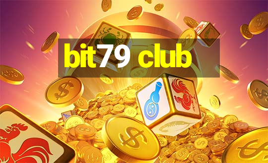 bit79 club