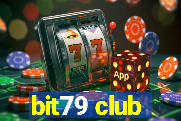 bit79 club