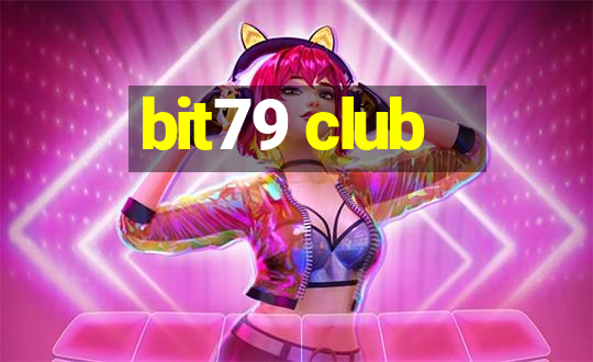 bit79 club