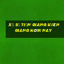 xổ số tiền giang kiên giang hôm nay