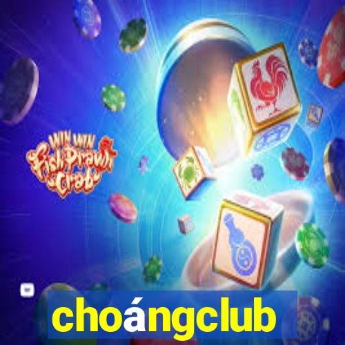 choángclub