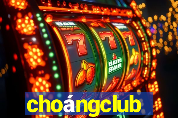 choángclub