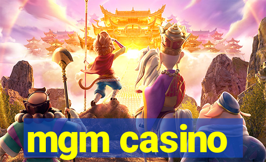 mgm casino