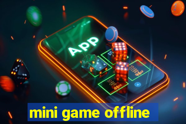 mini game offline