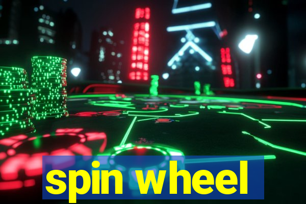 spin wheel