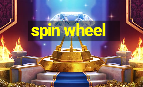 spin wheel