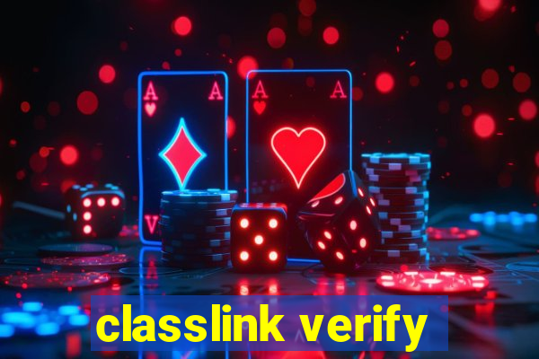 classlink verify