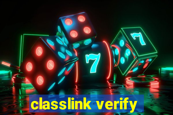 classlink verify