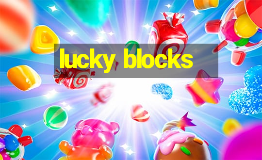 lucky blocks