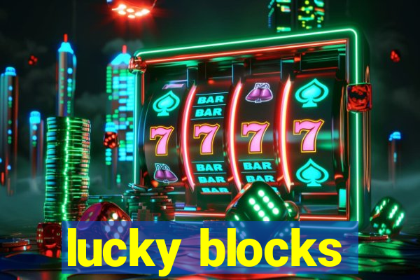 lucky blocks