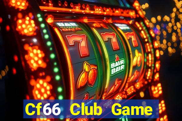 Cf66 Club Game Bài 247