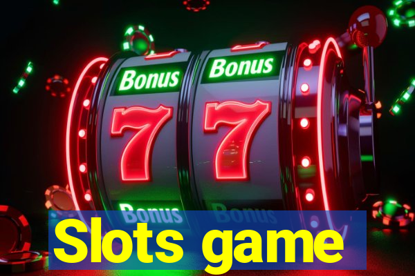 Slots game