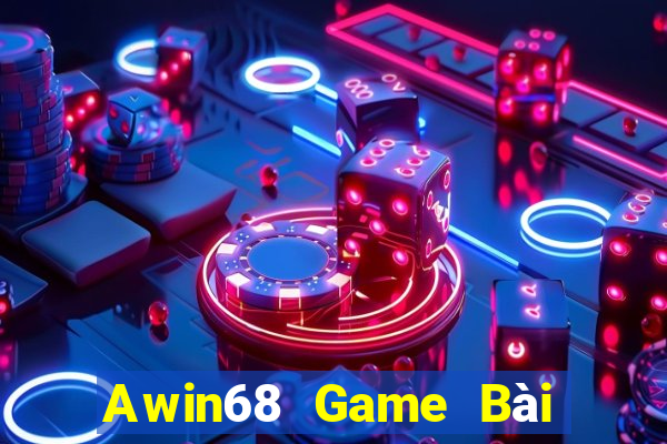 Awin68 Game Bài 247 Club