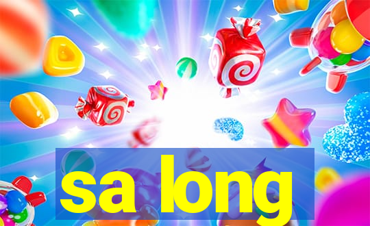 sa long