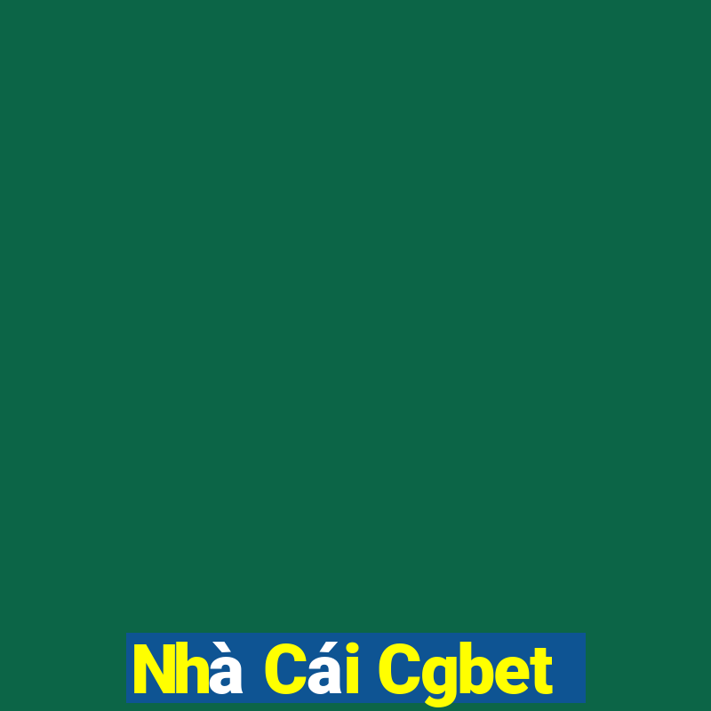 Nhà Cái Cgbet