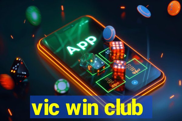 vic win club