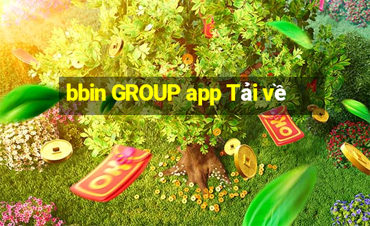 bbin GROUP app Tải về