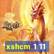 xshcm 1 11