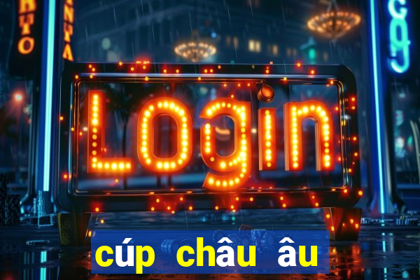 cúp châu âu đêm nay