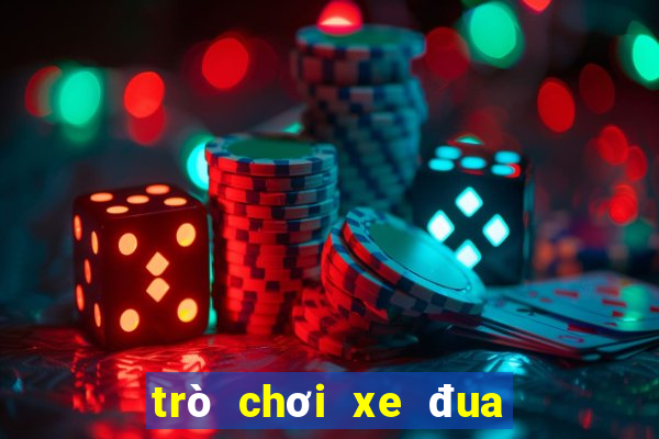 trò chơi xe đua miễn phí