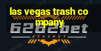 las vegas trash company