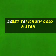 20bet Tài khoản Color Star