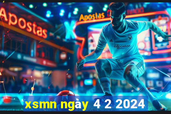 xsmn ngày 4 2 2024