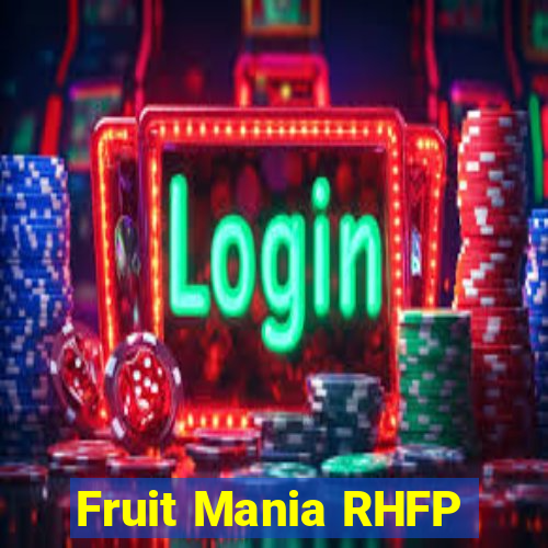 Fruit Mania RHFP