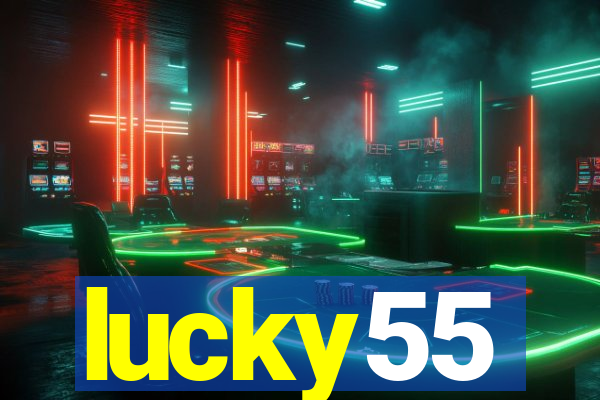 lucky55