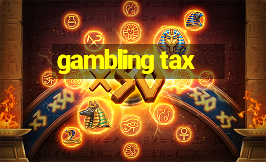 gambling tax