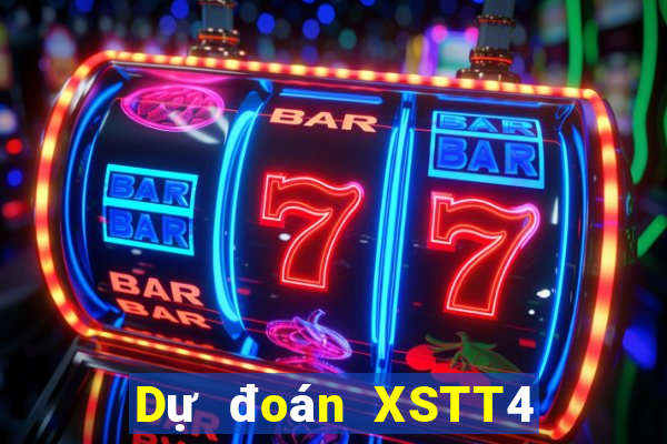 Dự đoán XSTT4 ngày 25