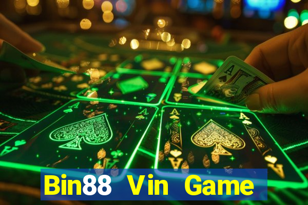 Bin88 Vin Game Bài Trực Tuyến