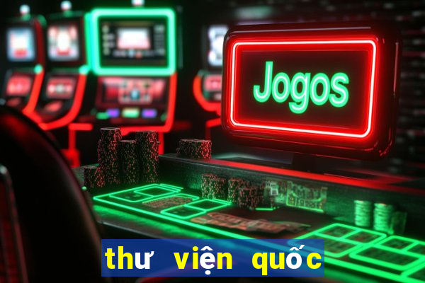 thư viện quốc hội việt nam