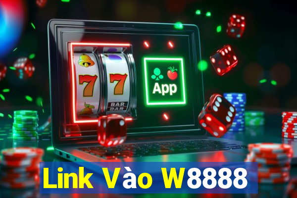 Link Vào W8888