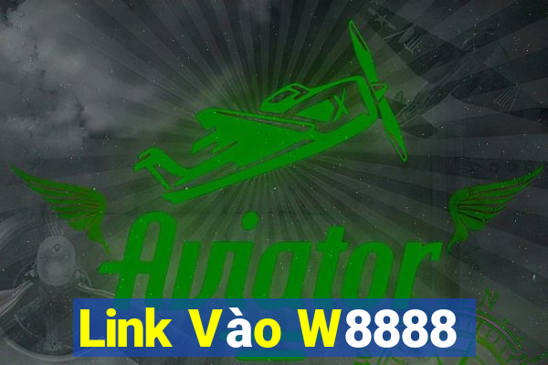 Link Vào W8888