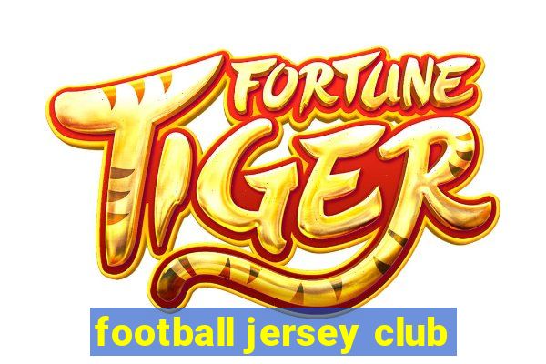 football jersey club