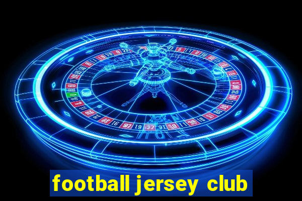 football jersey club