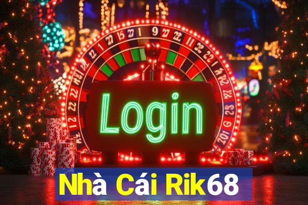 Nhà Cái Rik68