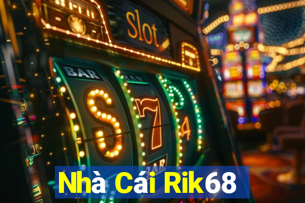 Nhà Cái Rik68