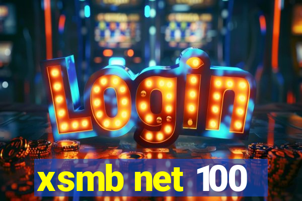 xsmb net 100