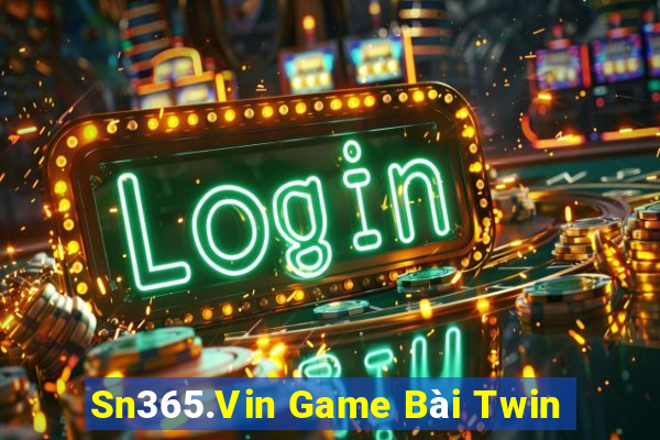 Sn365.Vin Game Bài Twin