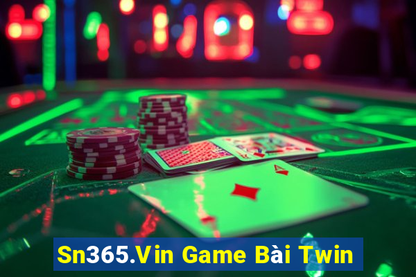 Sn365.Vin Game Bài Twin