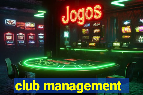 club management