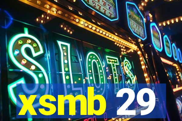 xsmb 29